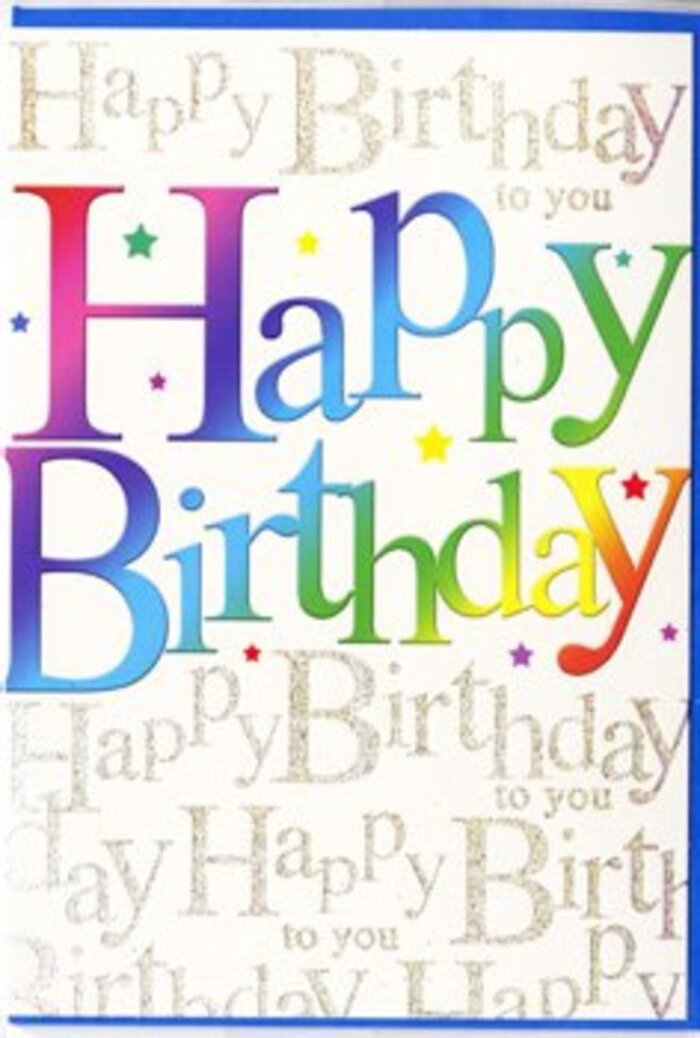 The birthday card pictured is a richly detailed celebration in its own right, with a design that feels as carefully layered as a florist's display window on Lea Bridge Road. In the foreground, the words Happy Birthday arc confidently across the card, each letter tall, rounded, and painted in a different shade, creating a joyful rainbow effect that instantly draws the eye. The colours progress through juicy cherry reds, velvety purples, clear sky blues, sea-greens, limes, ambers, and soft golden yellows, each tone merging gently into the next so there are no hard breaks, only a smooth, harmonious flow. This gradient effect has the same satisfying balance you'd find in a hand-tied bouquet, where tones are placed with care to create rhythm and depth. The letters themselves feel almost touchable, with subtle shading that gives them a softly raised, glossy appearance, as though they have been carefully lacquered onto the card. Behind them, a wash of pale, luminous colour is overlaid with fine golden script repeating Happy Birthday to you again and again. The script curls elegantly, its glittering texture catching light much like sunlight glinting off leaves and petals in a local Lea Bridge garden after rain. Between the lines of script, tiny specks and star-like dots of colour create the impression of scattered confetti or distant party lights, adding energy without crowding the scene. The overall effect is one of thoughtful exuberance: the bold rainbow greeting delivers instant impact, while the shimmering background offers a quieter, heartfelt echo. It is easy to imagine this card resting beside a vase of freshly delivered blooms in a Lea Bridge home, turning an ordinary table into a cheerful corner of celebration for someone very much cherished.