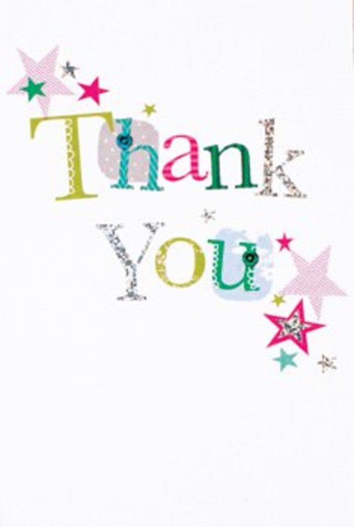 The elegant flow of letters on this thank you card radiates a cheerful sophistication, as if crafted for a special moment in the heart of Lea Bridge. Each character is alive with detail-some lightly adorned with polka dots or stitched embellishments, their lime greens, pinks, and cool blues echoing the playful murals scattered along local walkways. Others are imbued with silvery shimmer, glinting softly as afternoon sunlight might filter through the trees in Leyton Jubilee Park. Scattered stars-clustered here and there in magenta, turquoise, and gleaming silver-hover around the message, infusing the design with an extra dose of good cheer, like small celebrations blooming across the white space. The composition is airy, never crowded, each element balancing a sense of joy with understated poise. It's easy to picture this card nestled beside a bouquet of freshly cut flowers, perhaps about to be delivered along the vibrant stretches of Lea Bridge Road. There's a universal warmth to its design-a balance of whimsy and grace that would suit any occasion, turning a simple thank you into a memorable gesture as uplifting as the first blooms of spring. The card's quality and artistry reflect the creative pulse of Lea Bridge, thoughtfully bridging floral artistry and heartfelt gratitude.